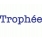TROPHEE